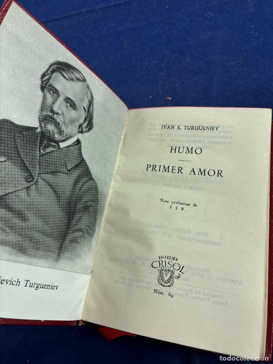 Libros de segunda mano: Humo Primer amor Turgu&eacute;niev 1960 Aguilar Buen estado Crisol 69