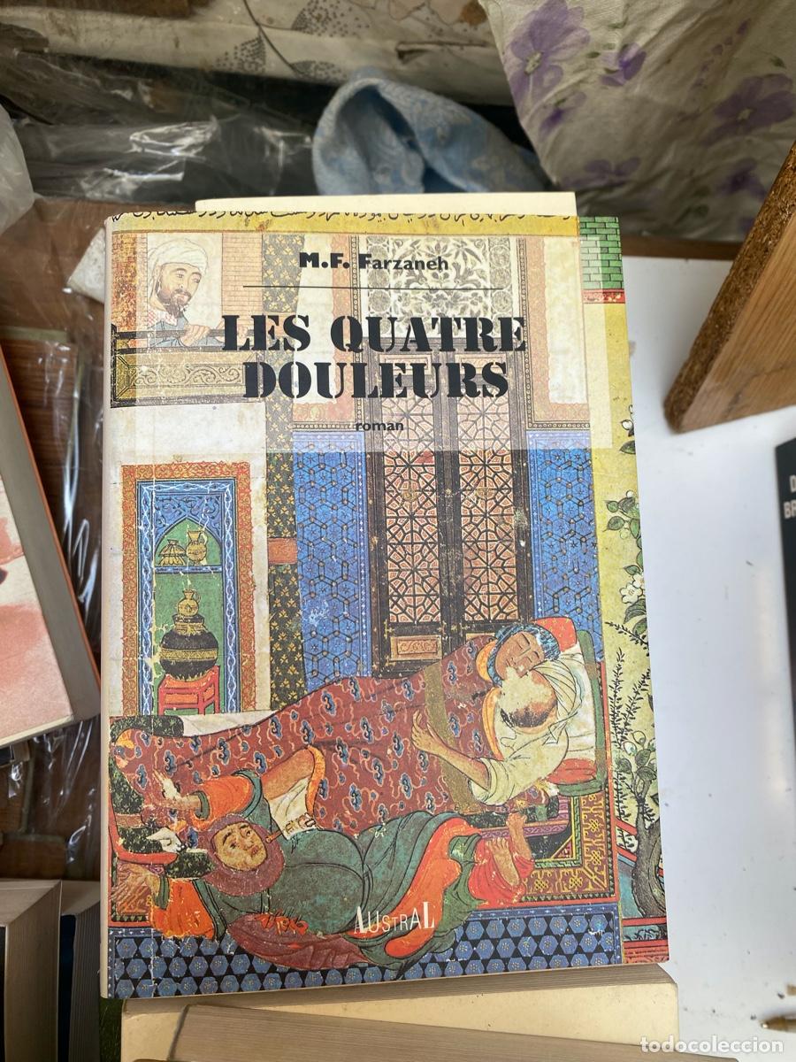 Libros de segunda mano: LES QUATRE DOULEURS, M.F. FARZANEH, EDT. AUSTRAL
