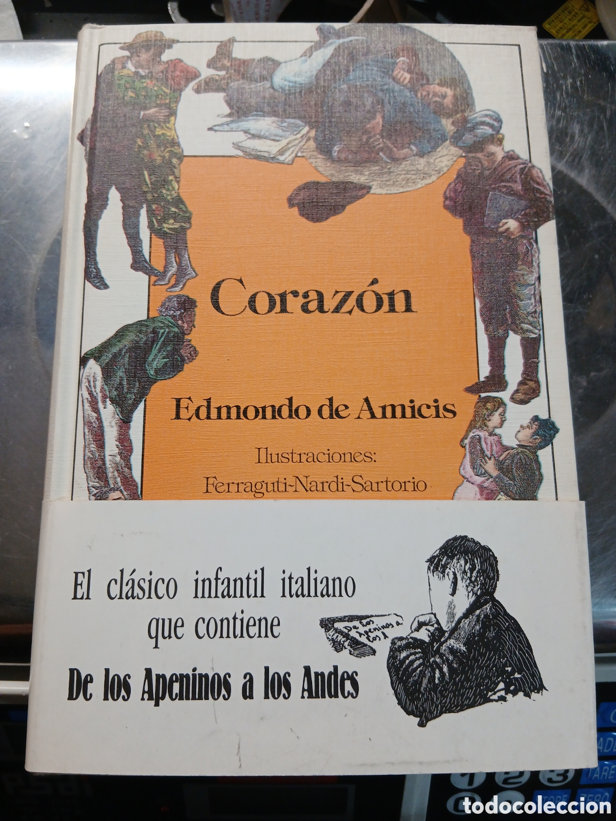 Libros de segunda mano: CORAZ&Oacute;N EDMONDO DE AMICIS ANAYA PRIMERA EDICION 1990
