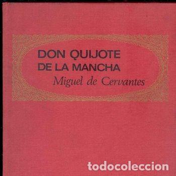Libros de segunda mano: Libro Don Quijote De La Mancha Bruguera 1968 Palma De Oro Tela PEIFER