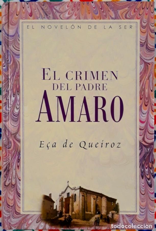 Libros de segunda mano: El crimen del Padre Amaro - E&ccedil;a de Queir&oacute;s - Santillana Ediciones 2005