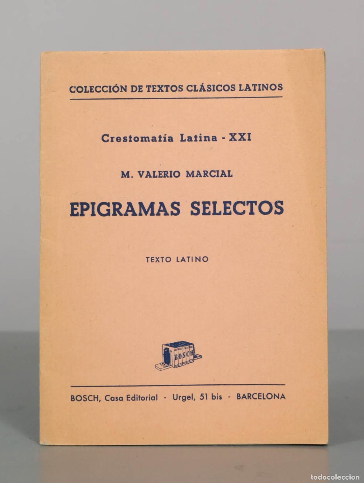 Libros de segunda mano: Epigramas Selectos - M. Valerio Marcial - Bosch, Casa Editorial - Foto 1