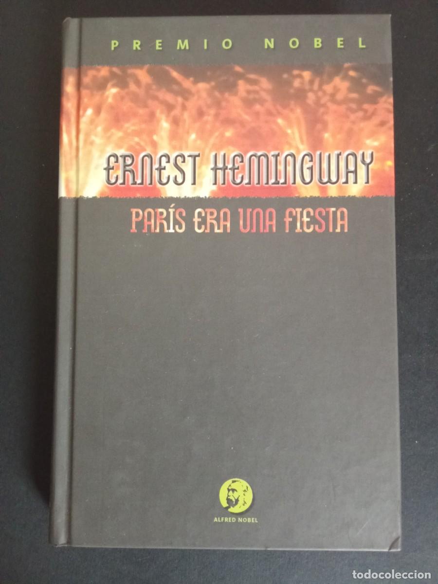 Libros de segunda mano: ERNEST HEMINGWAY.- Paris era una fiesta. Seix Barral (2003). Traducci&oacute;n de Gabriel Ferrater. Pr&oacute;logo