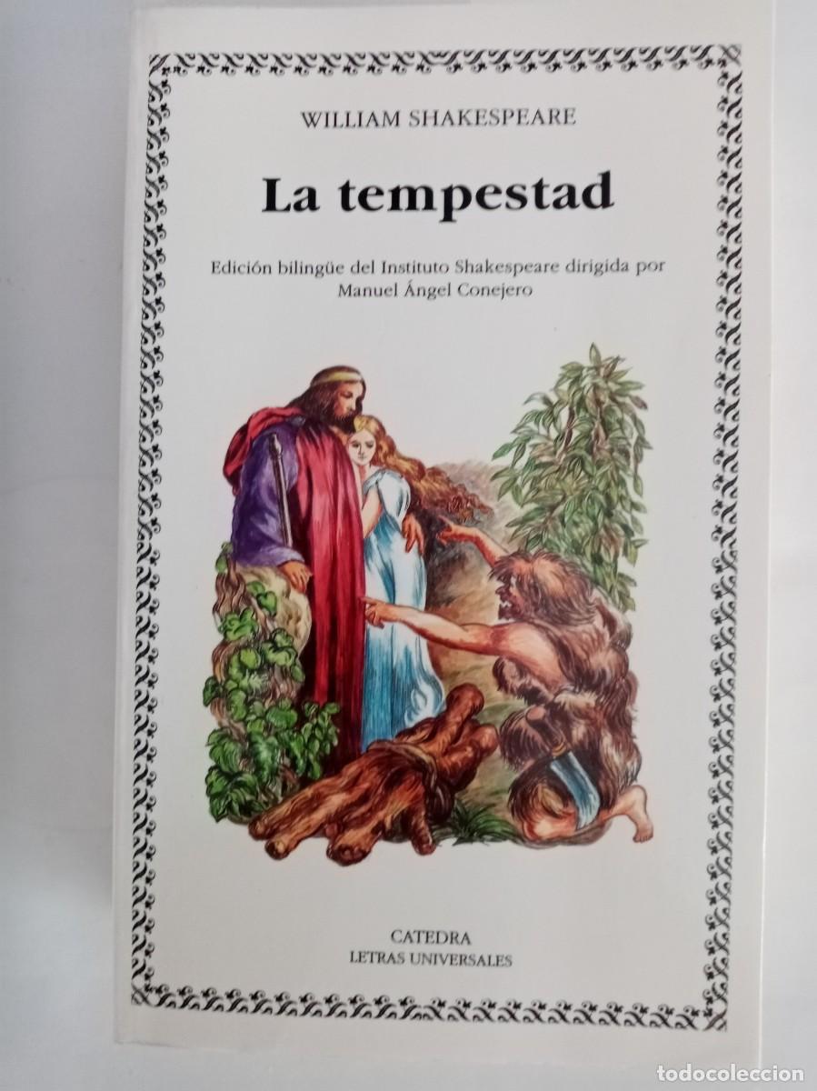 Libros de segunda mano: LA TEMPESTAD. William Shakespeare ( C&Aacute;TEDRA )