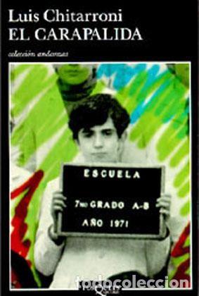 Libros de segunda mano: El Carap&aacute;lida. Luis Chitarroni. Tusquets