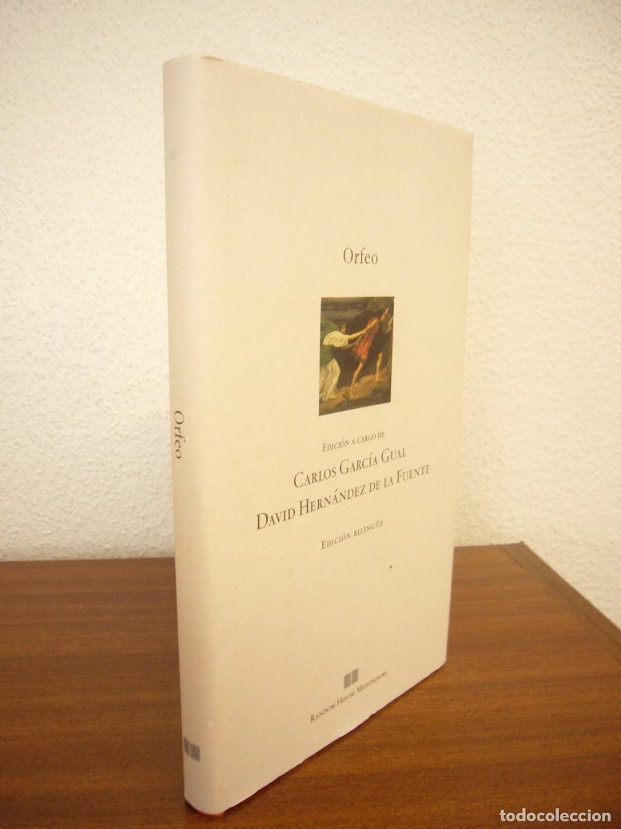 Libros de segunda mano: ORFEO. ED. BILING&Uuml;E DE CARLOS GARC&Iacute;A GUAL Y DAVID HERN&Aacute;NDEZ DE LA FUENTE (RANDOM HOUSE MONDADORI)