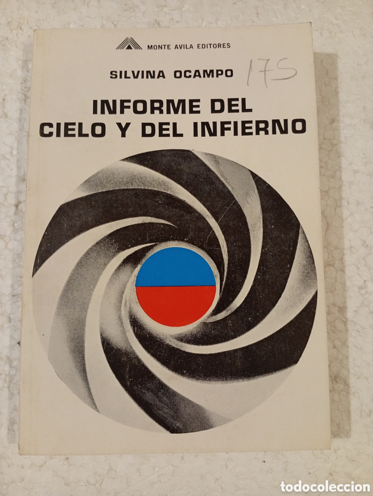 Libros de segunda mano: SILVINA OCAMPO. INFORME DEL CIELO Y DEL INFIERNO. MONTE &Aacute;VILA 1970