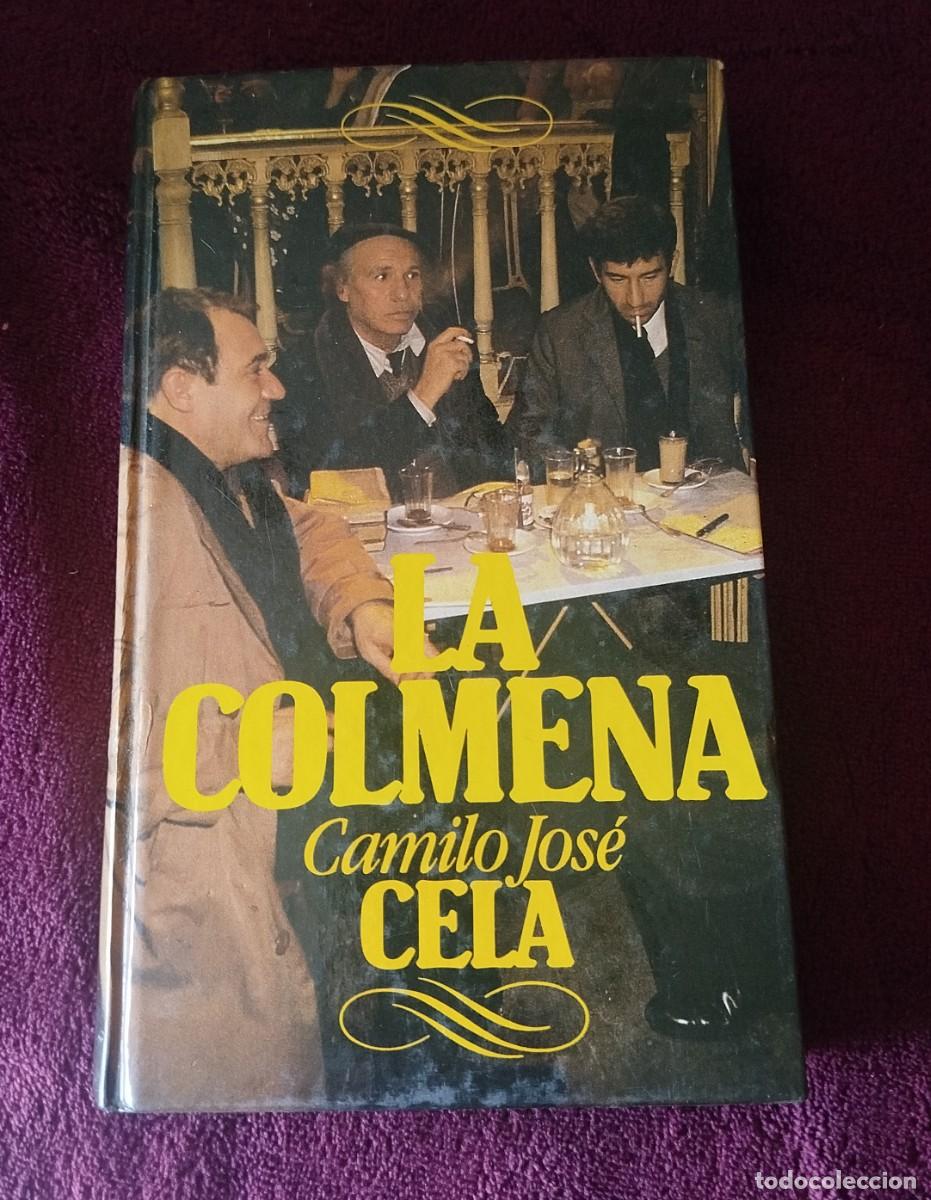 Libros de segunda mano: La colmena Autor: Camilo Jos&eacute; Cela, A&ntilde;o de esta edici&oacute;n: 1983