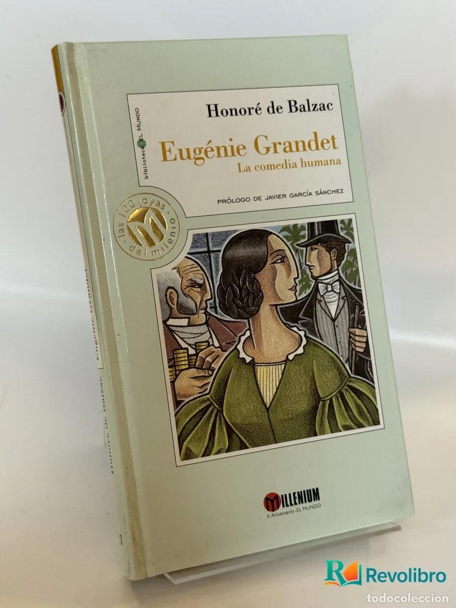 Libros de segunda mano: Eug&eacute;nie Grandet - Honor&eacute; de Balzac