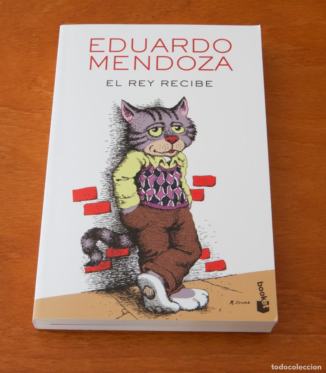 Libros de segunda mano: EL REY RECIBE EDUARDO MENDOZA Editorial Planeta Primera edici&oacute;n en colecci&oacute;n Booket: marzo 220
