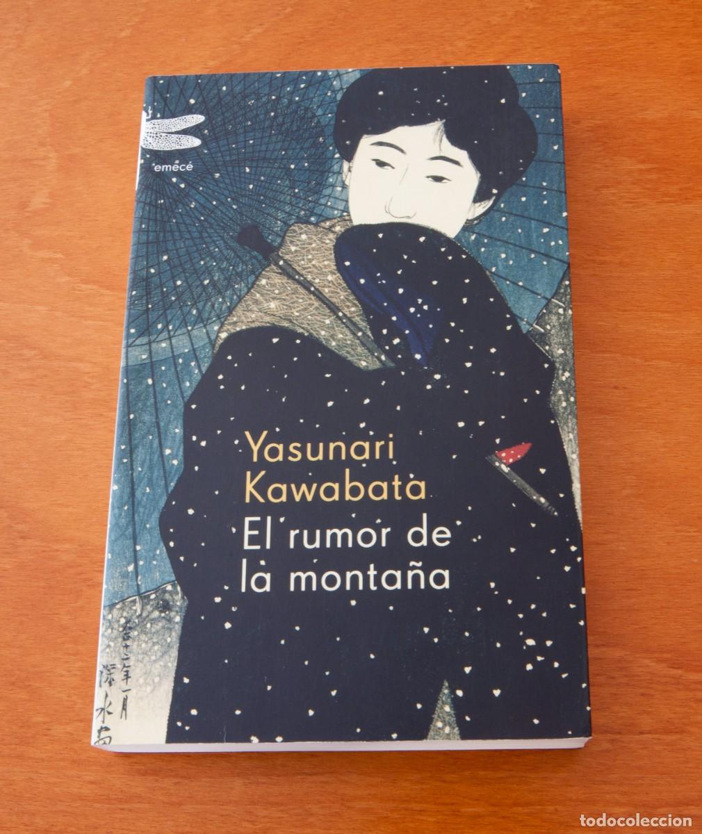 Libros de segunda mano: El rumor de la monta&ntilde;a (1&ordf; Edici&oacute;n: noviembre 2007) Yasunari Kawabata Emec&eacute;
