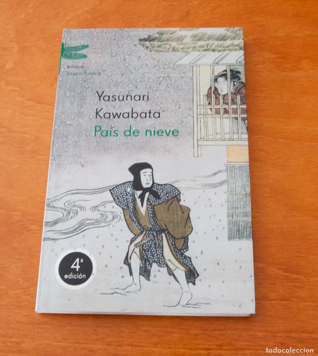 Libros de segunda mano: Pais de nieve (4&ordf; Edici&oacute;n) Yasunari Kawabata Emec&eacute;