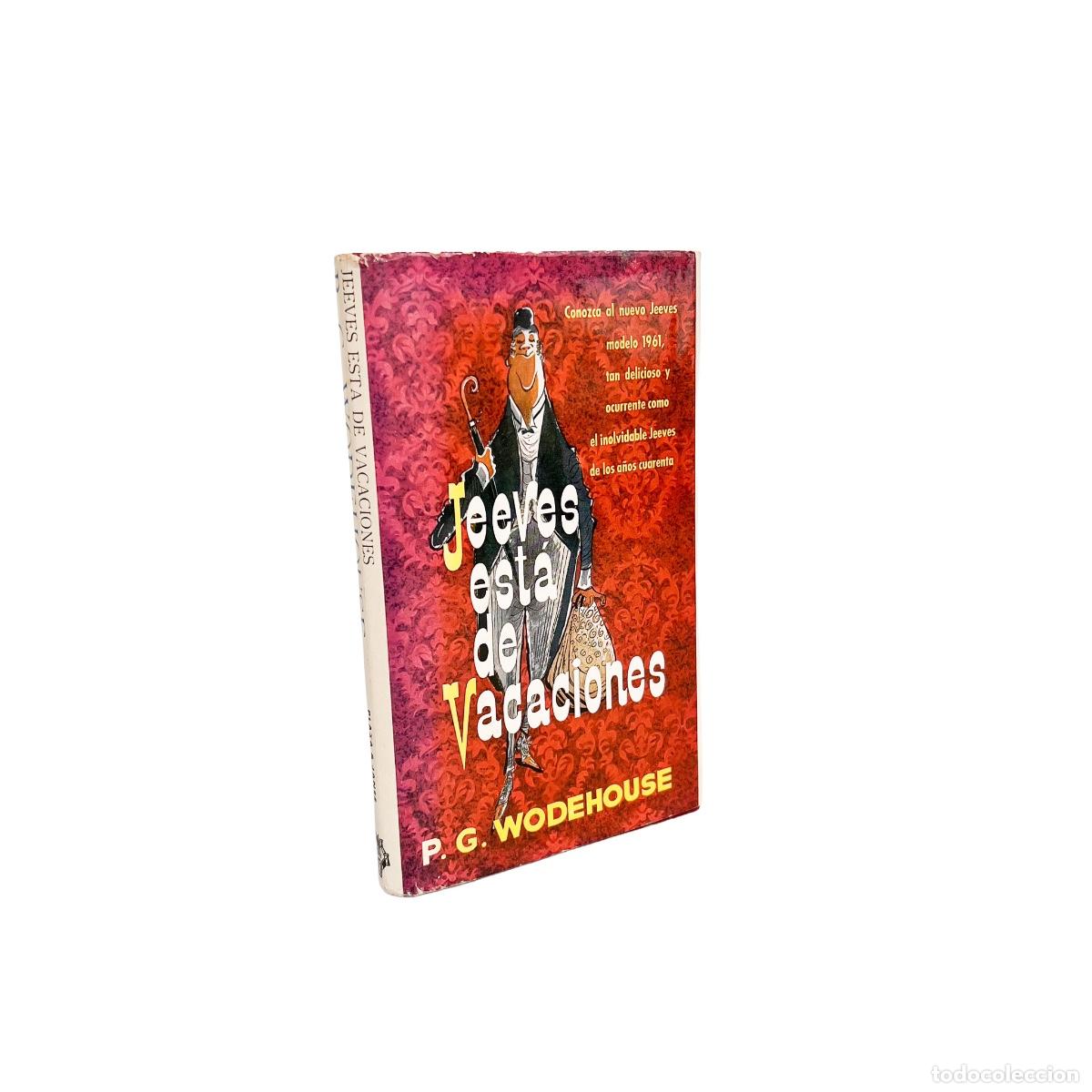 Libros de segunda mano: Jeeves est&aacute; de vacaciones, P. G. Wodehouse - Foto 1