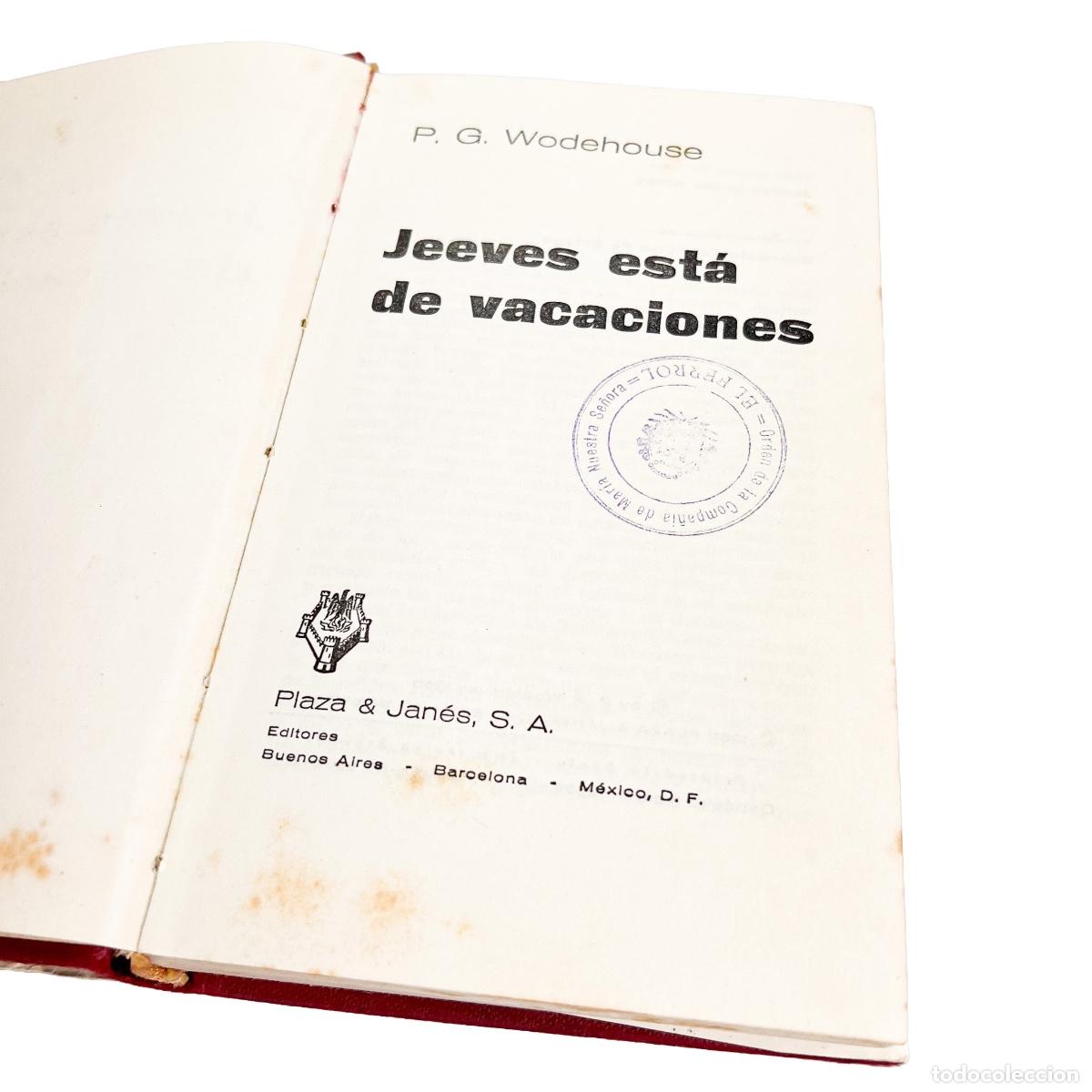 Libros de segunda mano: Jeeves est&aacute; de vacaciones, P. G. Wodehouse - Foto 3