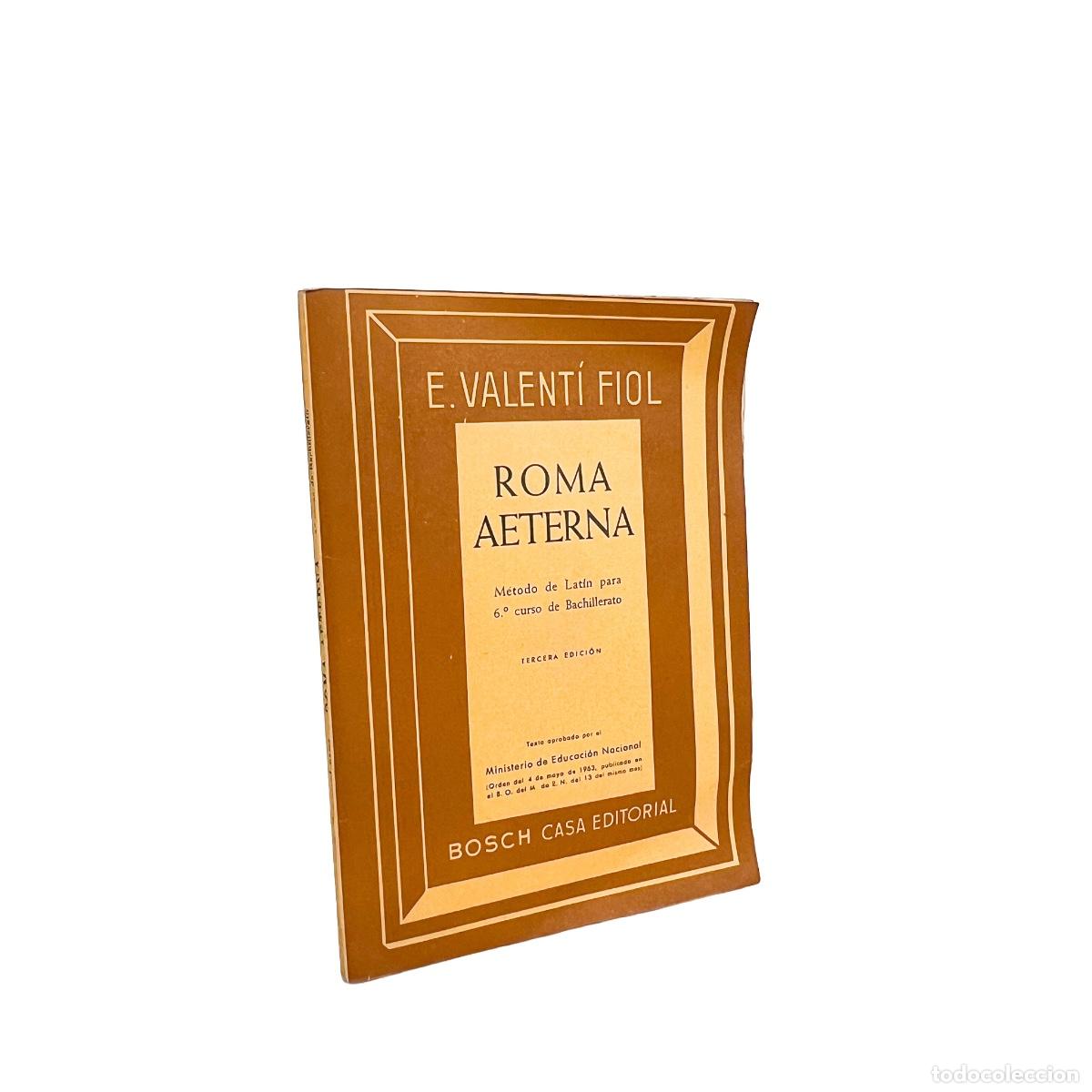 Libros de segunda mano: Roma Aeterna, E. Valent&iacute; Fiol - Foto 1