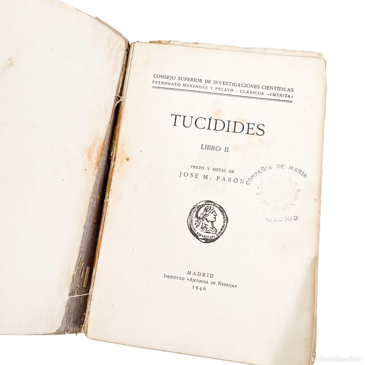 Libros de segunda mano: Tuc&iacute;dides Libro II, Jos&eacute; M. Pab&oacute;n - Foto 3