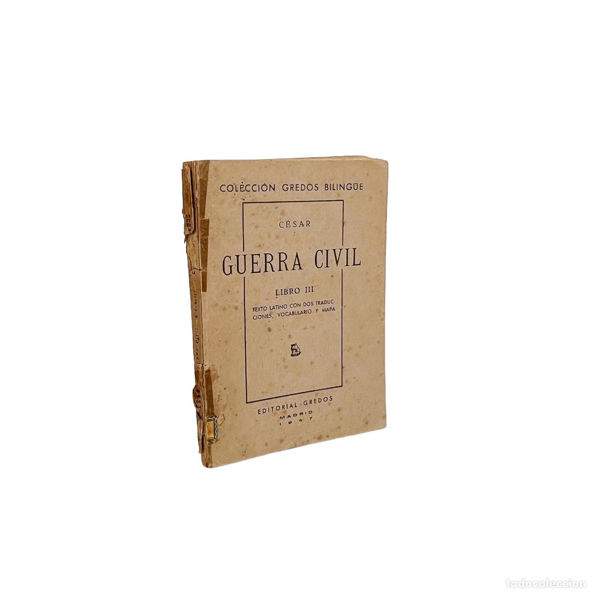 Libros de segunda mano: Guerra Civil Libro III, C&eacute;sar - Foto 1