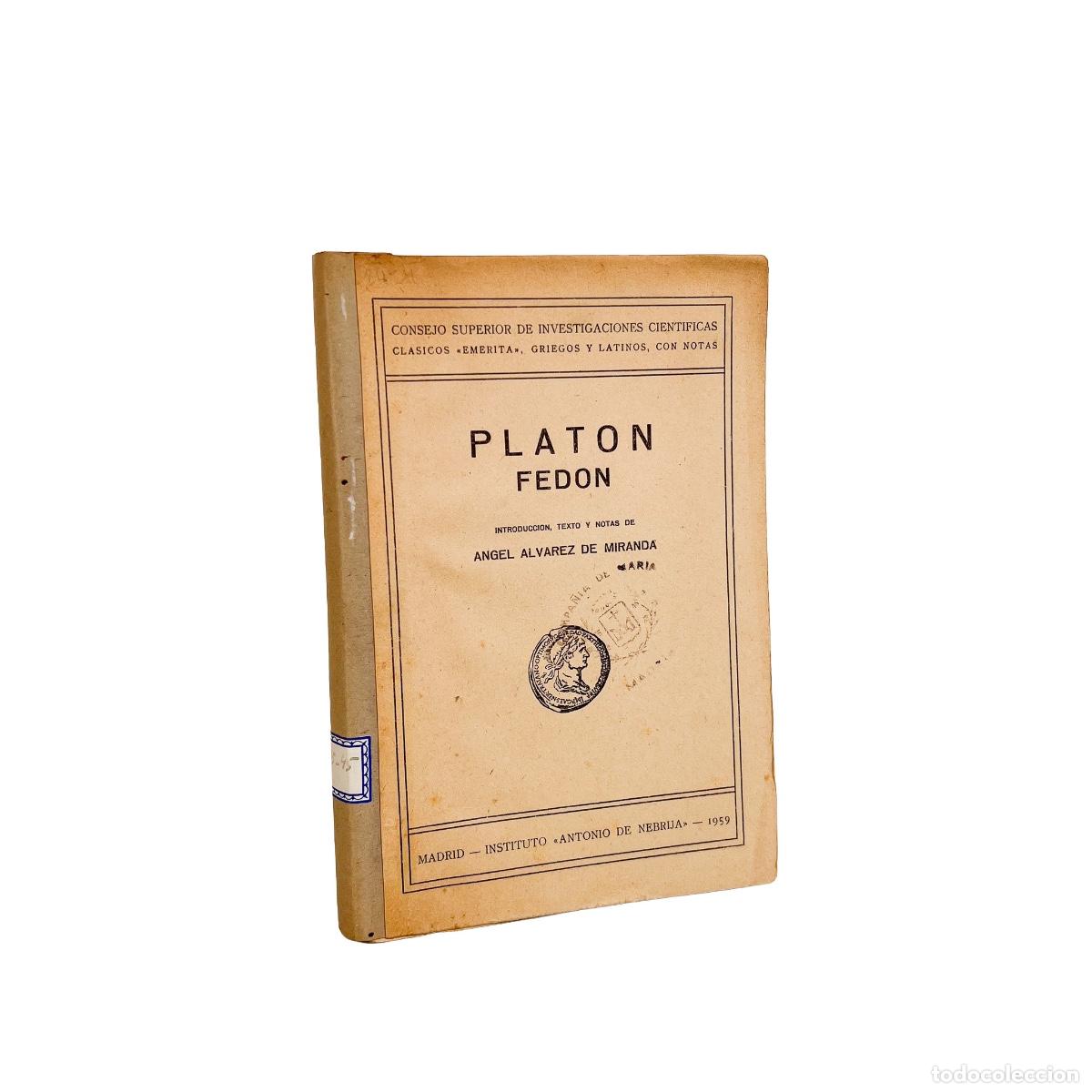 Livres d'occasion: Fedon, Edici&oacute;n Biling&uuml;e, Platon