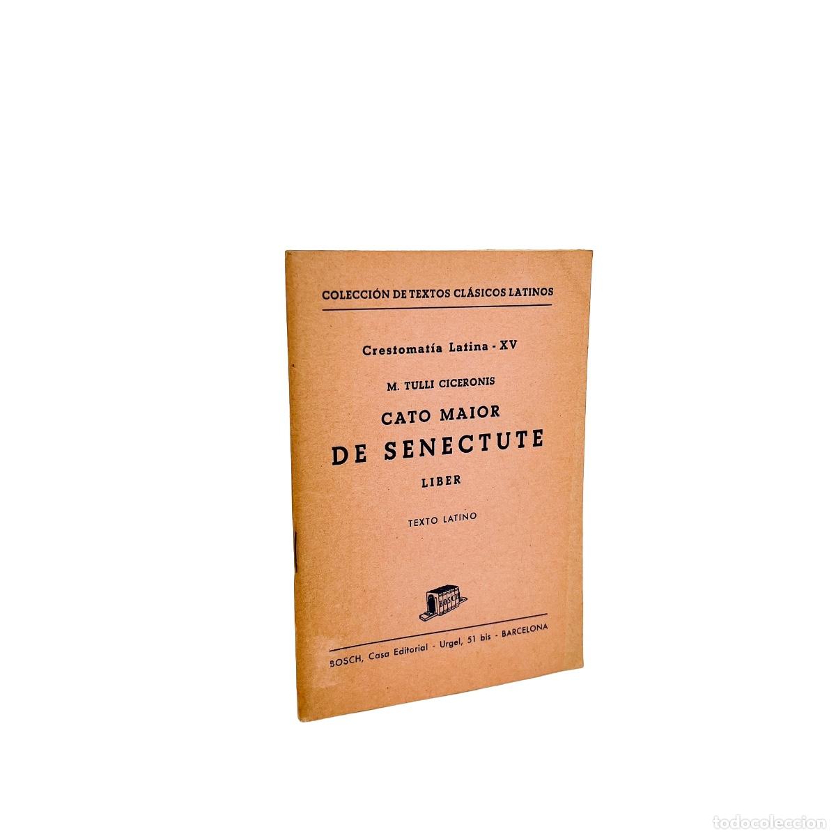 Libros de segunda mano: Cato Maior de Senectute, Latin, M. Tulli Ciceronis - Foto 1