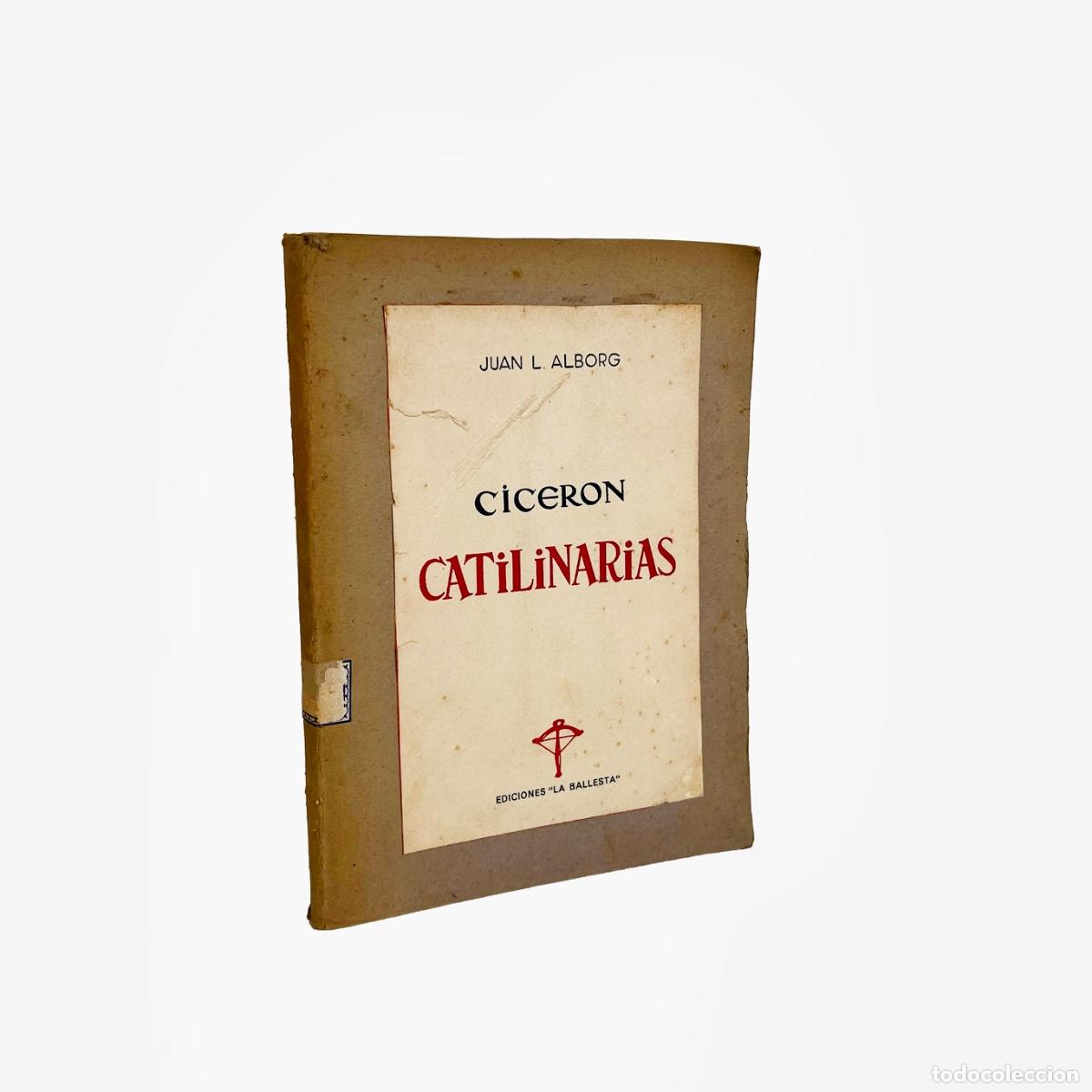 Livres d'occasion: Ciceron, Catilinarias, Juan L. Alborg