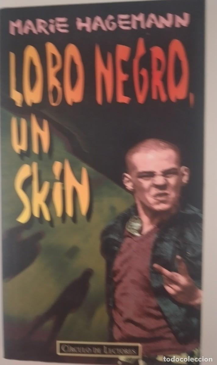 Libros de segunda mano: Lobo negro, un skin -Hagemann, Marie