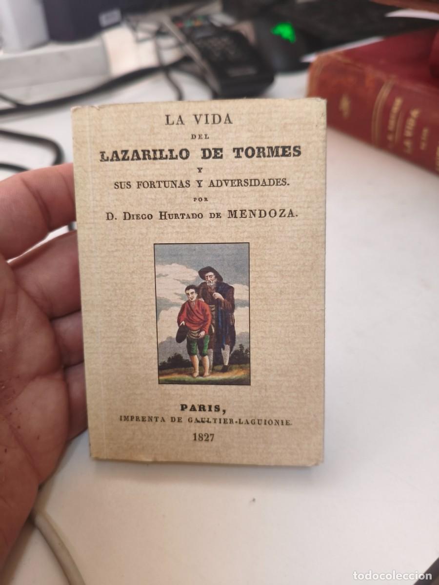 Libros de segunda mano: LA VIDA DEL LAZARILLO DE TORMES Y SUS FORTUNAS Y ADVERSIDADES (D. DIEGO HURTADO DE MENDOZA)