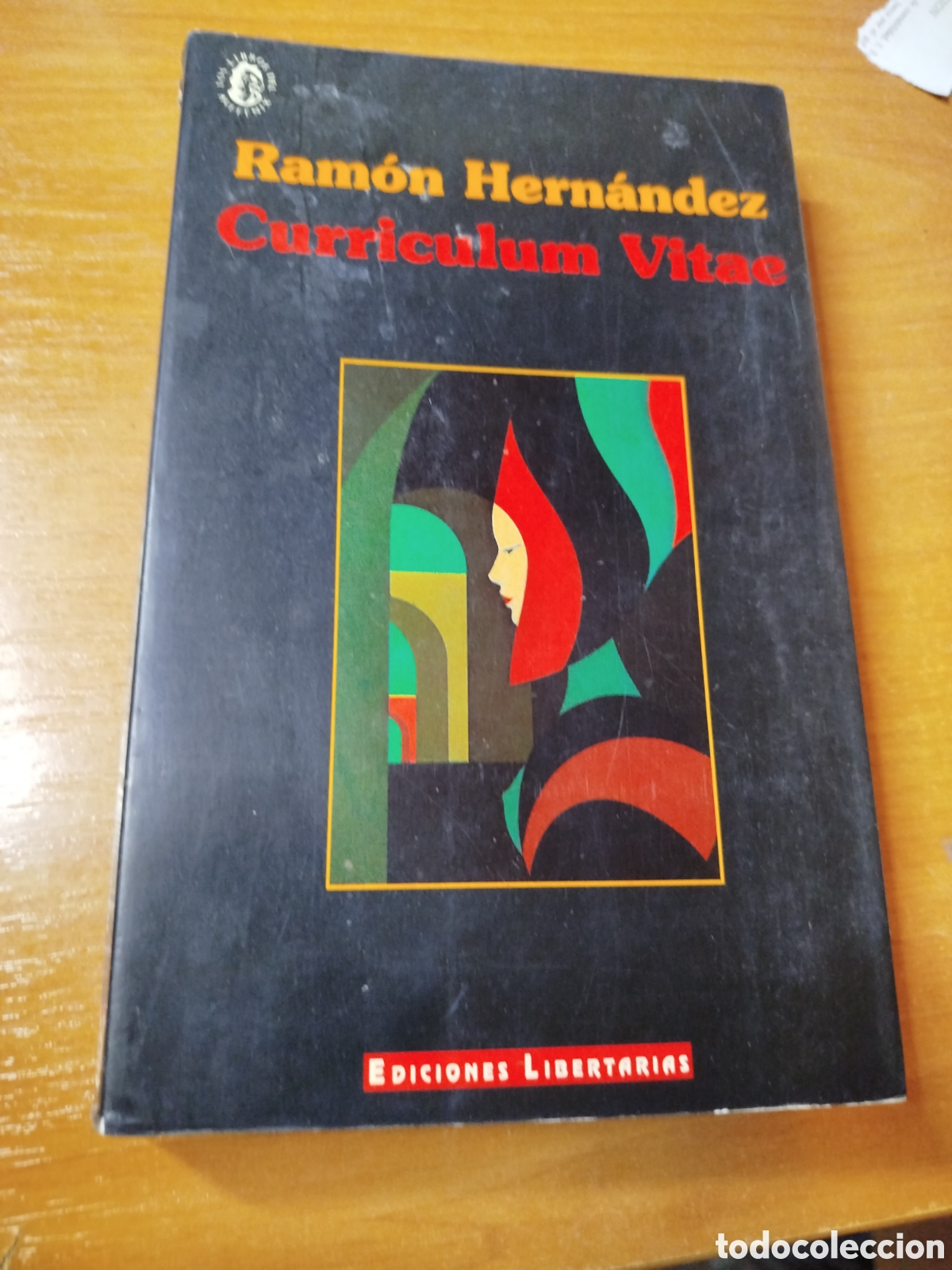 Libros de segunda mano: Curr&iacute;culum vitae. Ram&oacute;n Hern&aacute;ndez. Ediciones libertarias