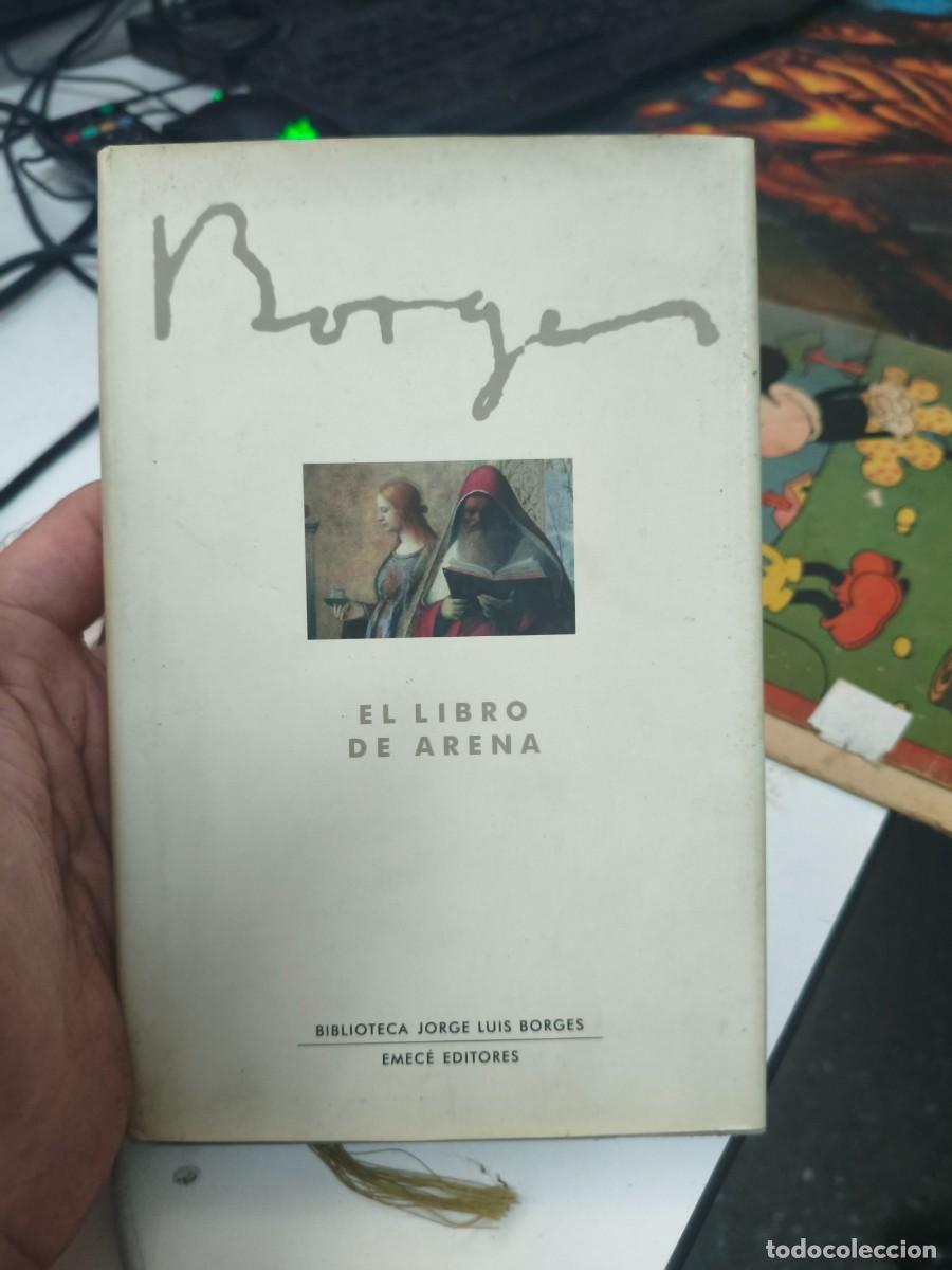 Gebrauchte B&uuml;cher: JORGE LUIS BORGES. EL LIBRO DE ARENA. EMECE BIBLIOTECA JORGE LUIS BORGES