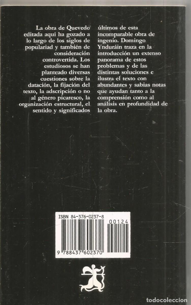 Libros de segunda mano: FRANSICO DE QUEVEDO. EL BUSCON. CATEDRA - Foto 2