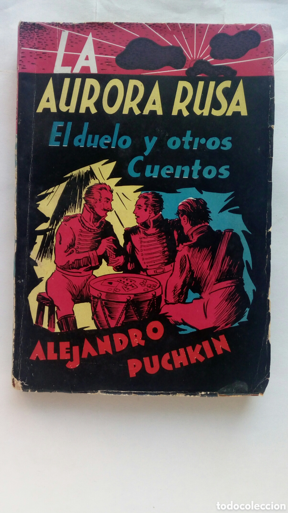 Libros de segunda mano: La aurora rusa. Alejandro Puchkin. El duelo y otros cuentos.