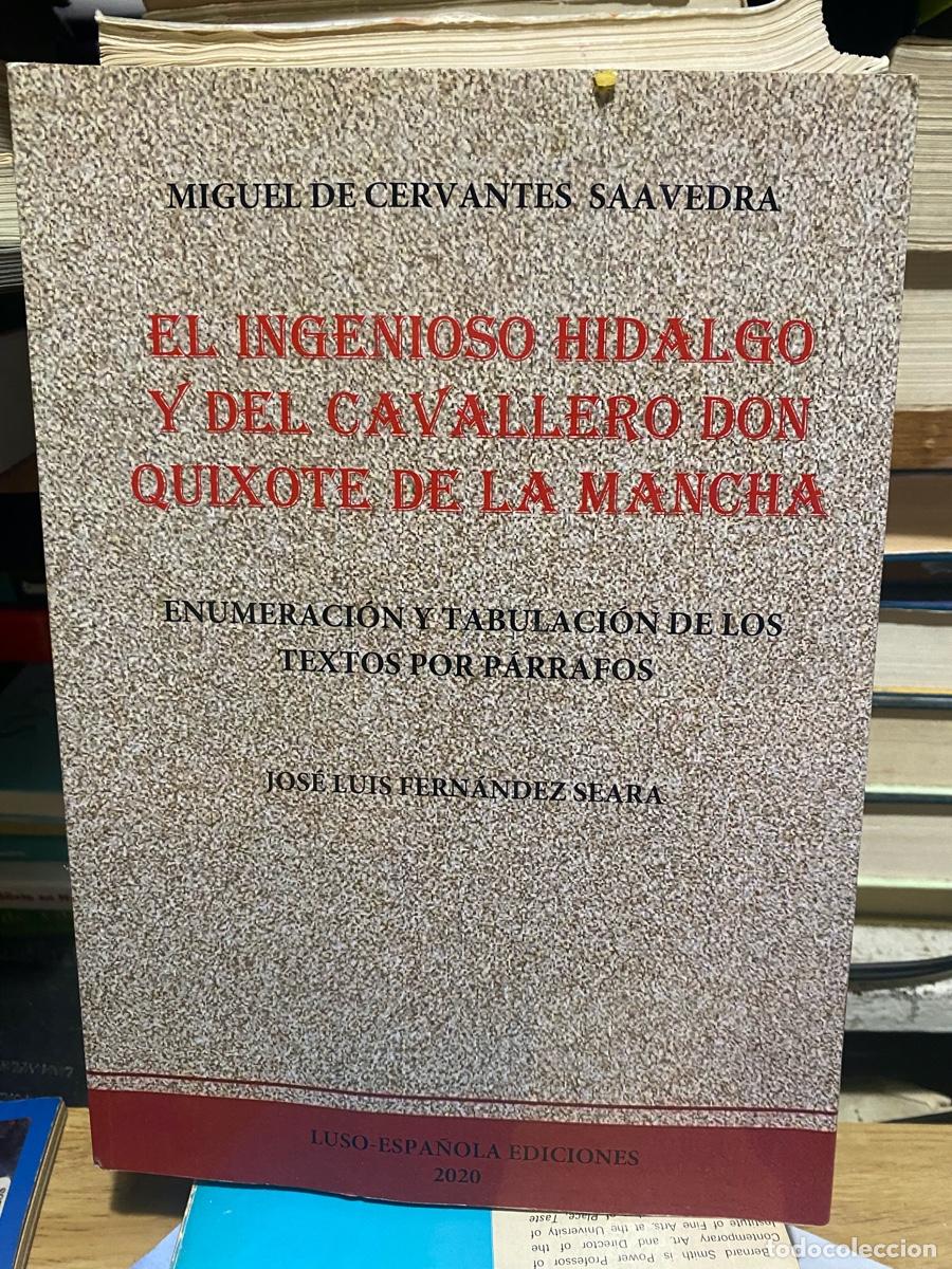 Libros de segunda mano: EL INGENIOSO HIDALGO Y DEL CAVALLERO DON QUIXOTE DE LA MANHA, JOSE LUIS FERNANDEZ, LUSO ESPA&Ntilde;OLA EDT