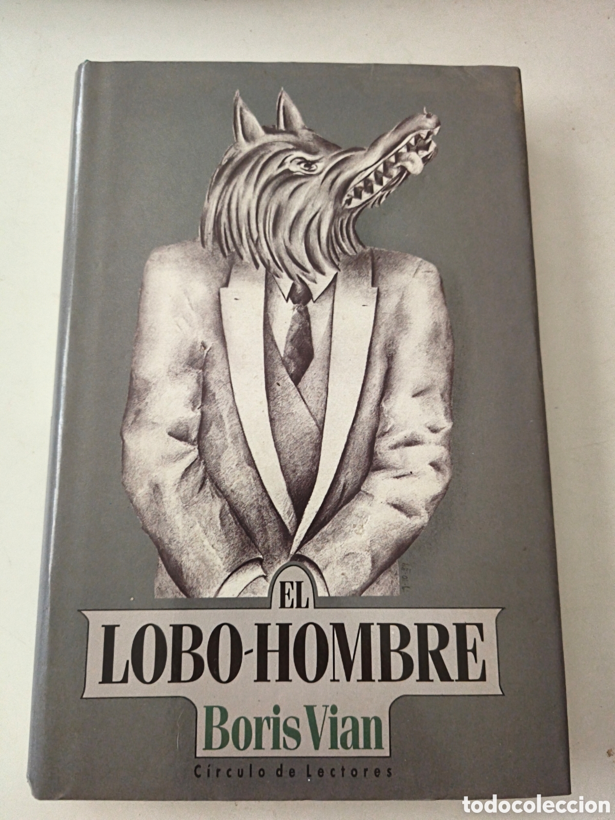 Libri di seconda mano: El lobo hombre. Boris Vian.