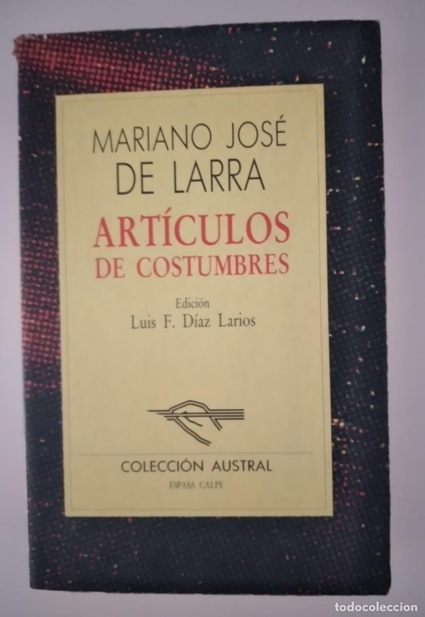 Libros de segunda mano: Art&iacute;culos de costumbres -Larra, Mariano Jos&eacute; de