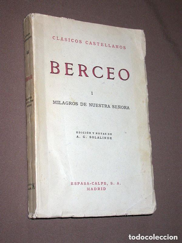 Libros de segunda mano: MILAGROS DE NUESTRA SE&Ntilde;ORA. Gonzalo de BERCEO. SOLALINDE. Cl&aacute;sicos Castellanos 44. Espasa-Calpe 1958