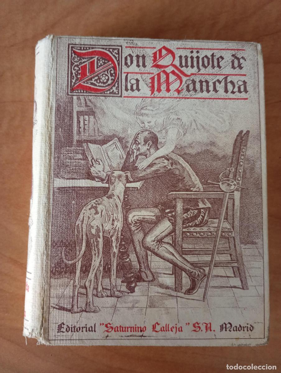 Libros de segunda mano: Editorial Calleja, Principios 1900 / Don Quijote de la Mancha, edici&oacute;n Calleja para Escuelas
