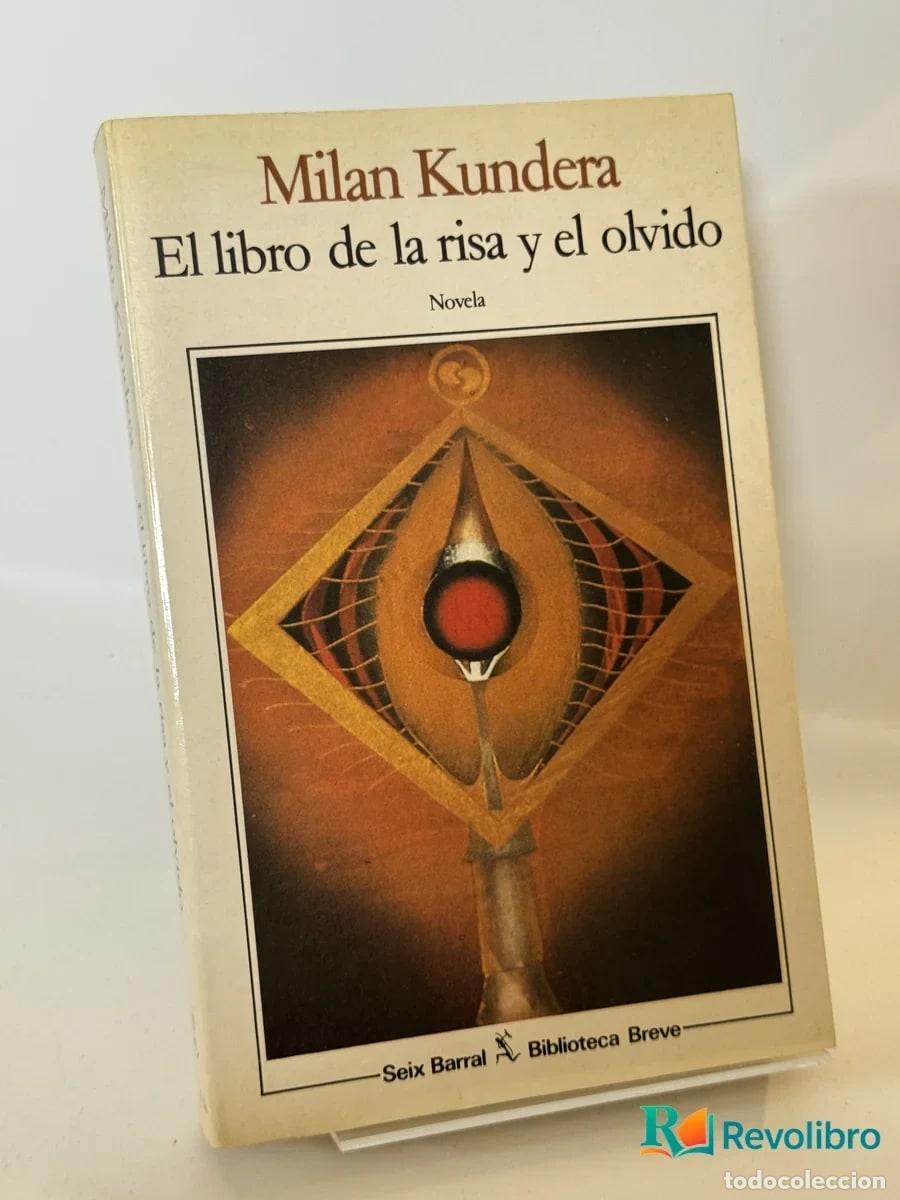 Libros de segunda mano: El libro de la risa y el olvido - Milan Kundera