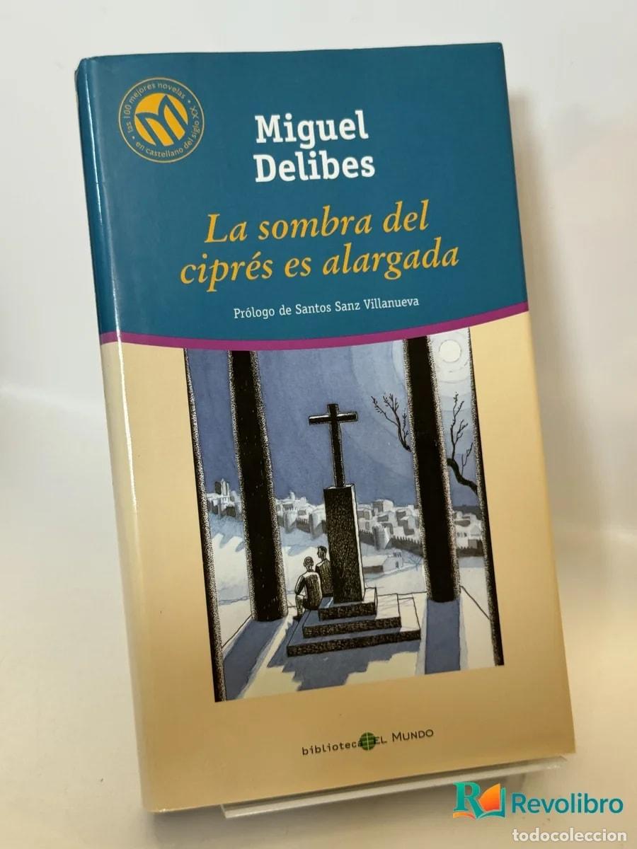 Libros de segunda mano: La sombra del cipr&eacute;s es alargada - Miguel Delibes