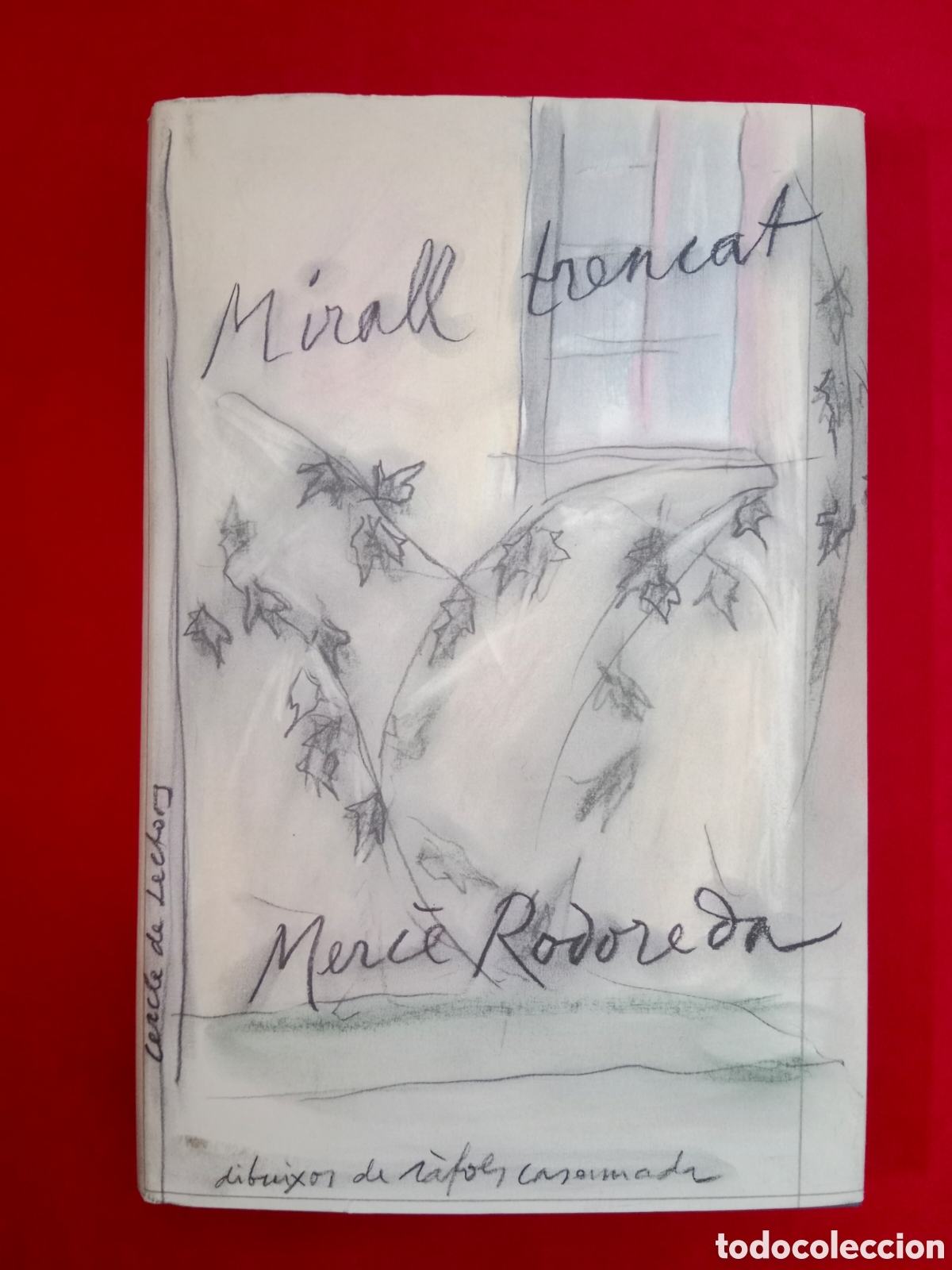 Libros de segunda mano: MIRALL TRENCAT, MERC&Egrave; RODOREDA, DIBUIXOS R&Agrave;FOLS CASAMADA