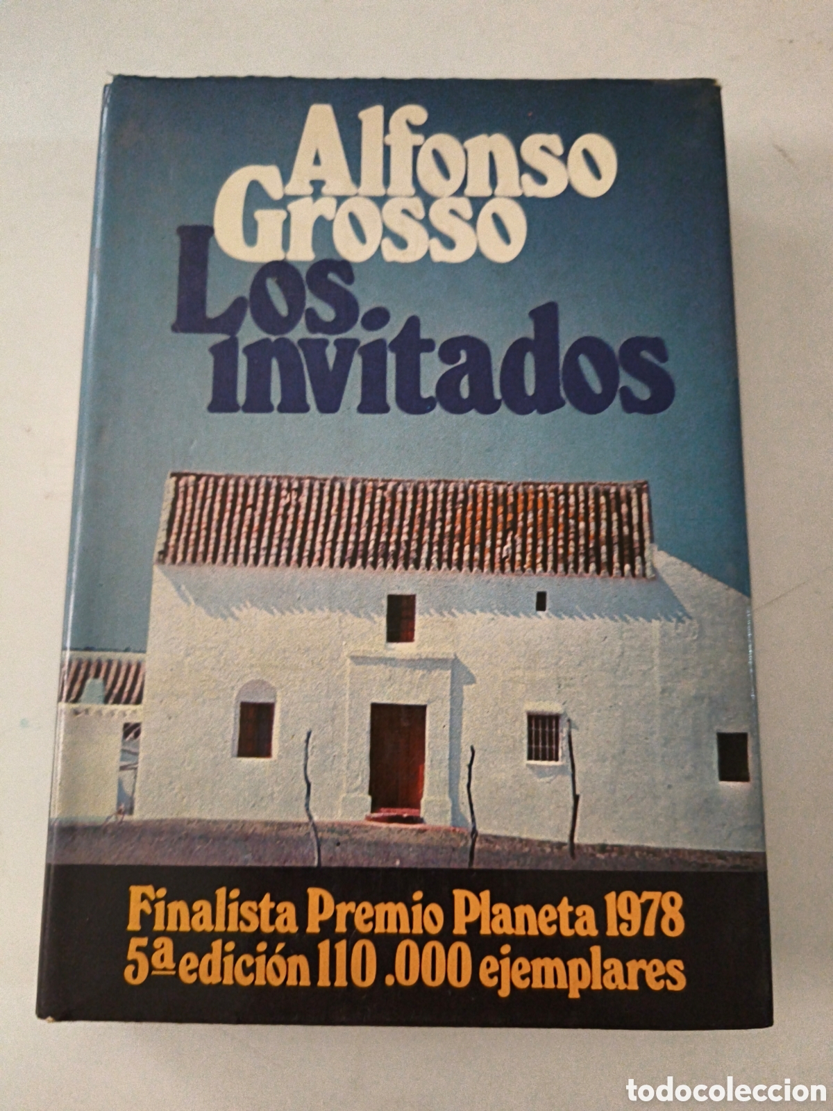 Libros de segunda mano: Los invitados. Alfonso Grosso. - Foto 1