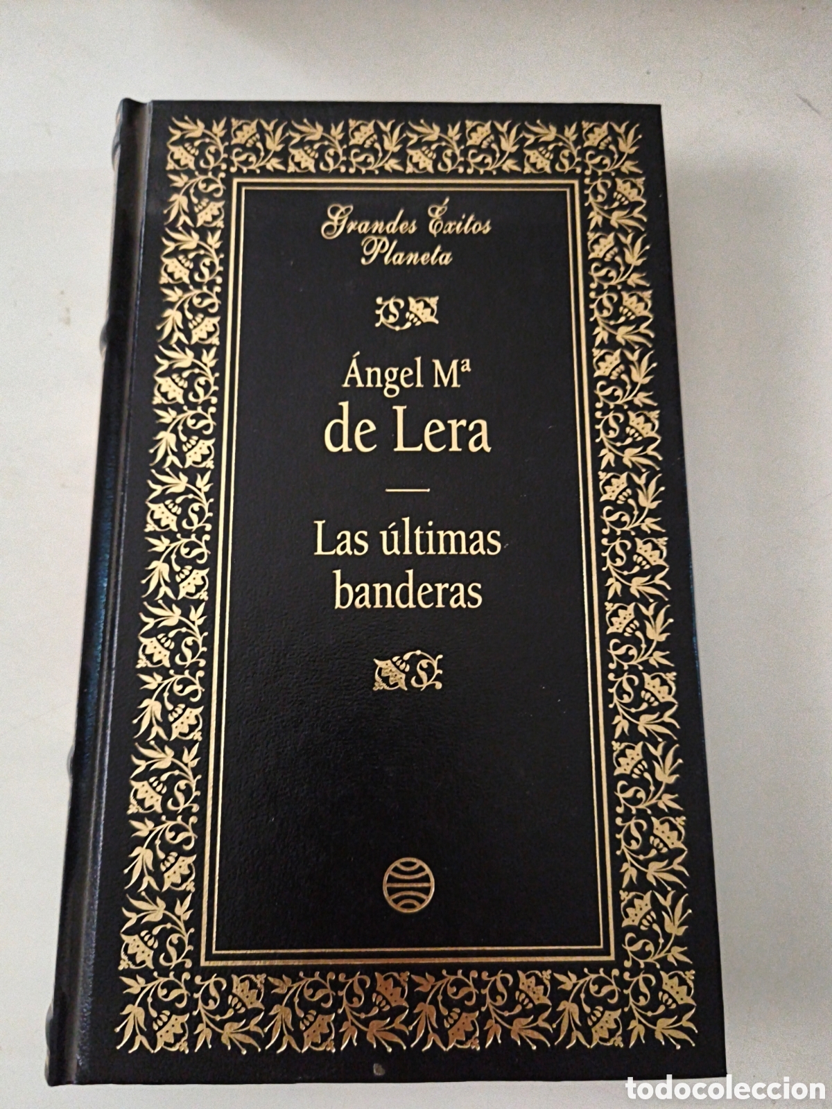 Gebrauchte B&uuml;cher: Las &uacute;ltimas banderas. Angel Maria de Lera.