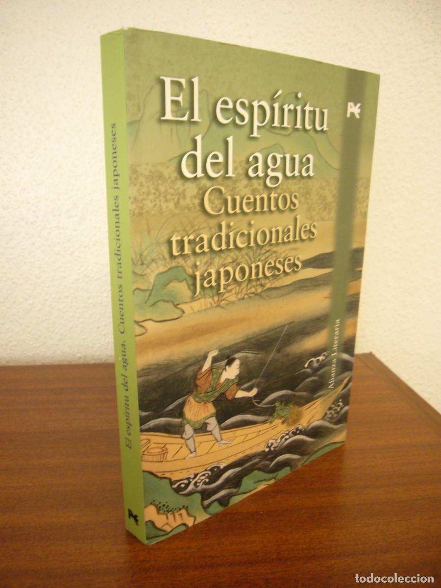Libros de segunda mano: EL ESP&Iacute;RITU DEL AGUA. CUENTOS TRADICIONALES JAPONESES (ALIANZA LITERARIA, 2013) MUY RARO