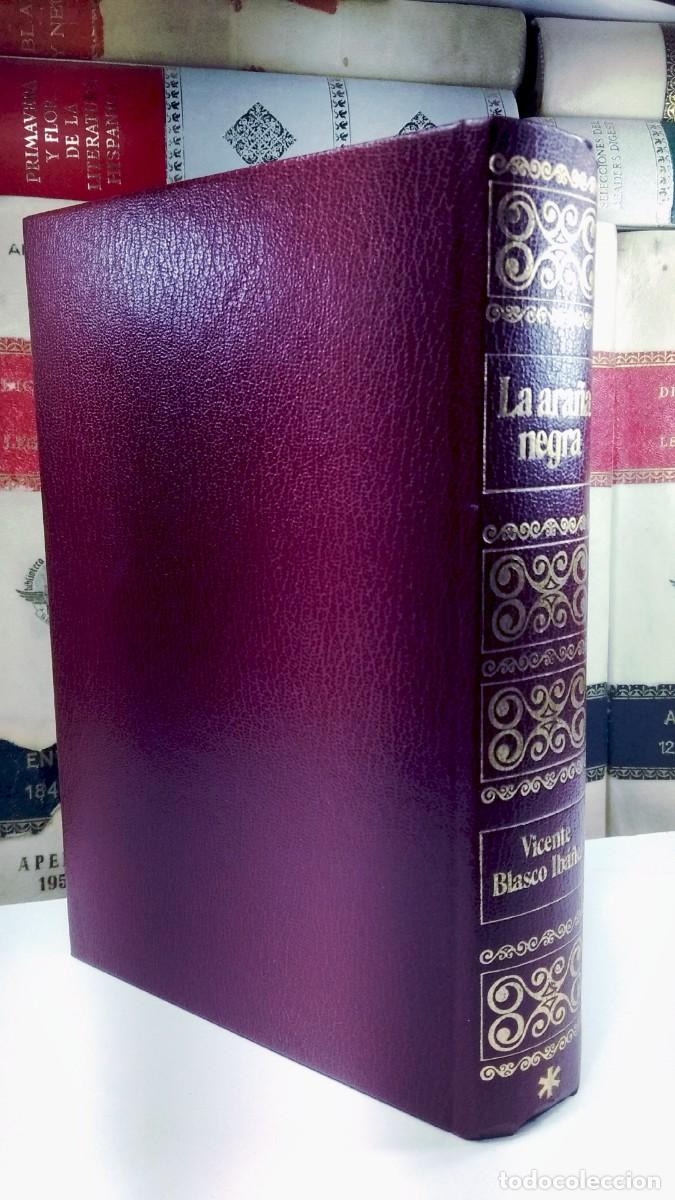 Libros de segunda mano: LA ARA&Ntilde;A NEGRA I. VICENTE BLASCO IB&Aacute;&Ntilde;EZ. Ed especial para Centro Especializado Libros Internales
