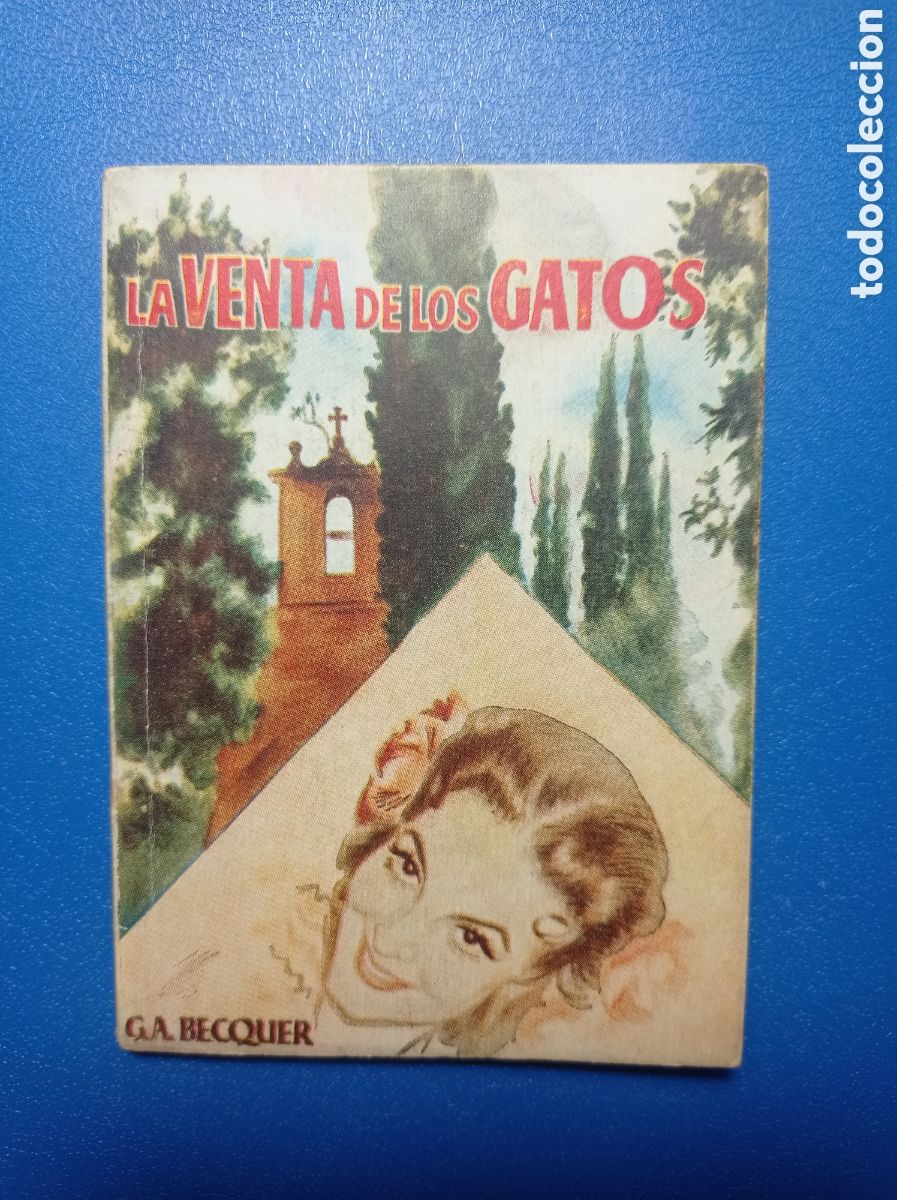 Libros de segunda mano: B&Eacute;CQUER. LA VENTA DE LOS GATOS. ENCICLOPEDIA PULGA.