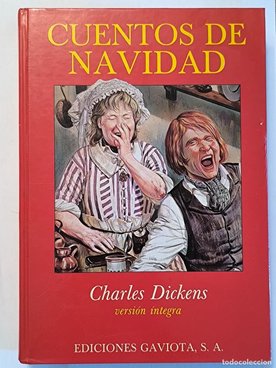 Libros de segunda mano: Cuentos de Navidad &ndash; Charles Dickens | Versi&oacute;n &iacute;ntegra | Ediciones Gaviota