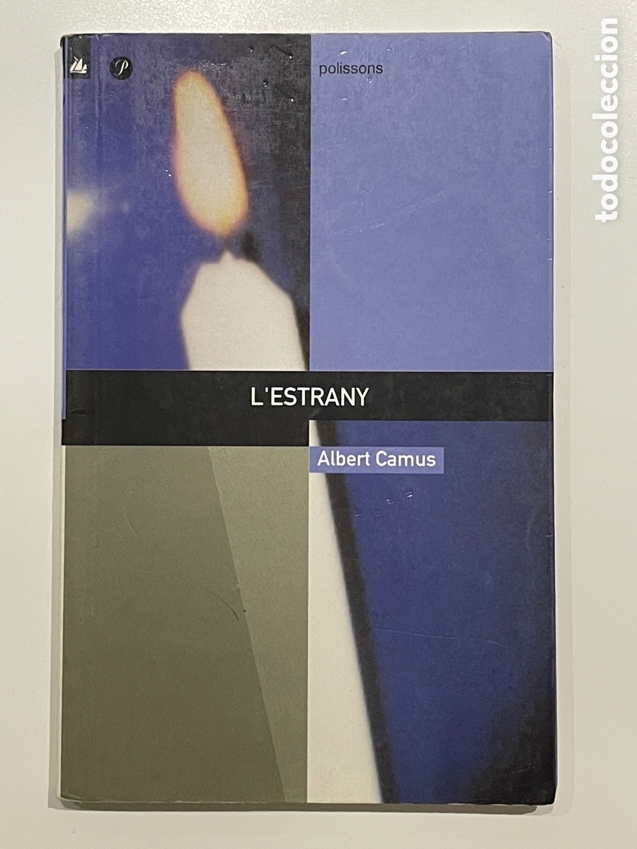 Libri di seconda mano: L&rsquo;estrany. Albert Camus. La Galera. Proa. A&ntilde;o 1997.