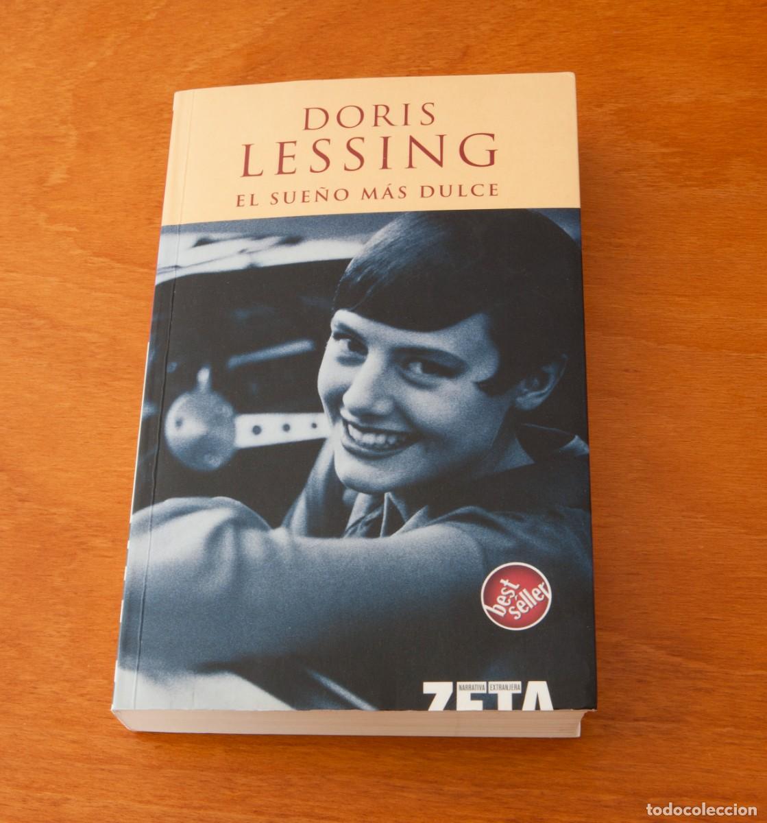 Libros de segunda mano: DORIS LESSING EL SUE&Ntilde;O M&Aacute;S DULCE ZETA (NARRATIVA ESTRANGERA) Primera Edici&oacute;n: enero 2006