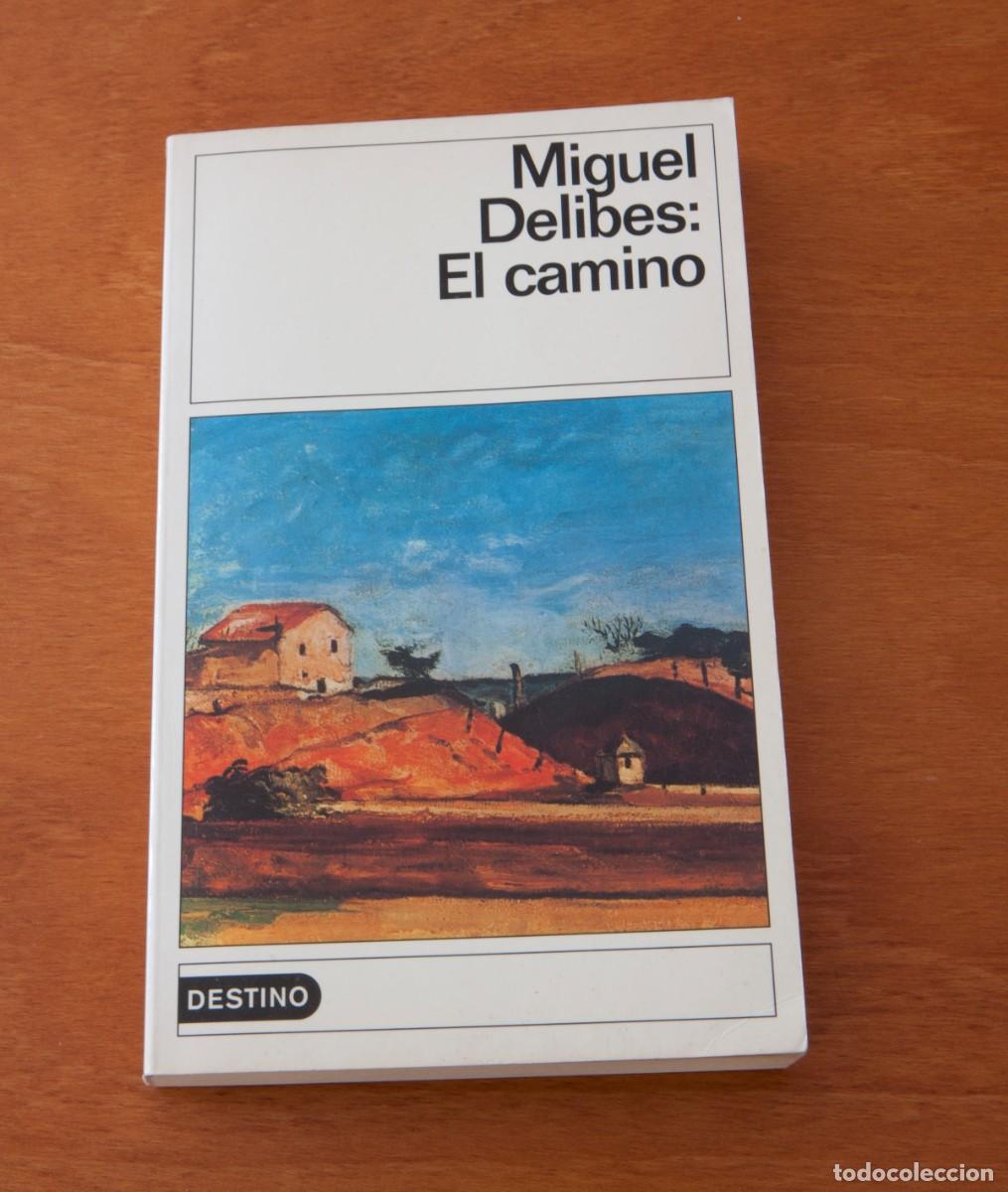 Libros de segunda mano: MIGUEL DELIBES &ndash; EL CAMINO DESTINO DESTINOLIBRO