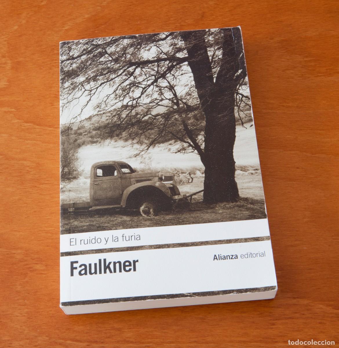 Libros de segunda mano: El ruido y la furia Faulkner Alianza editorial