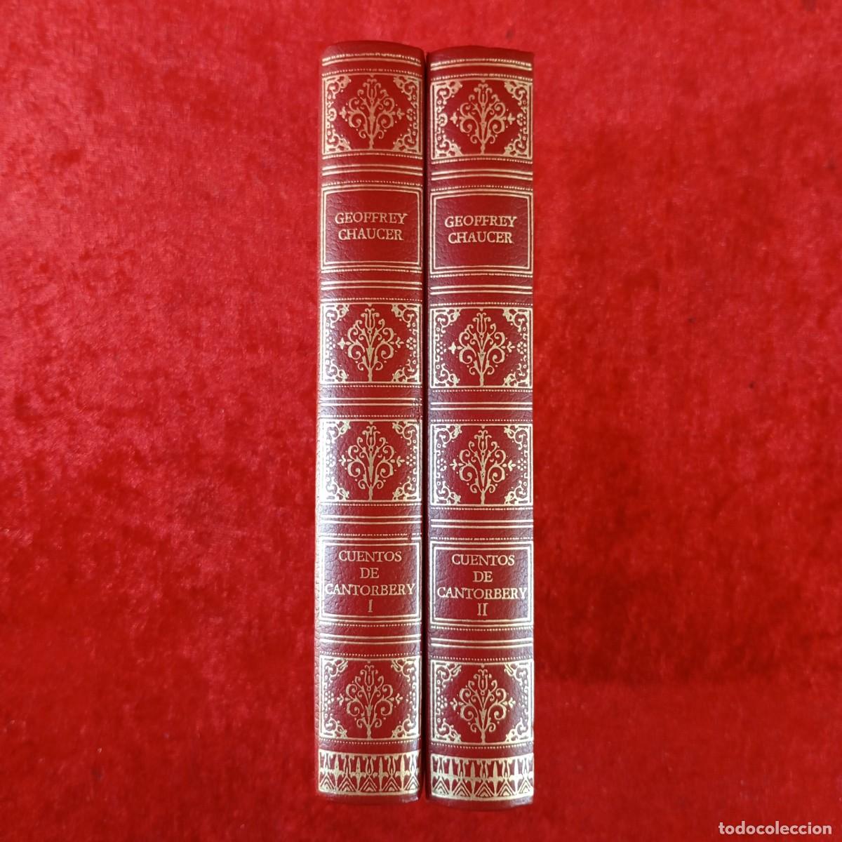 Libros de segunda mano: CUENTOS DE CANTORBERY I Y II - GEOFFREY CHAUCER - LOTE 2 TOMOS - LOS AMIGOS DE LA HISTORIA / 203