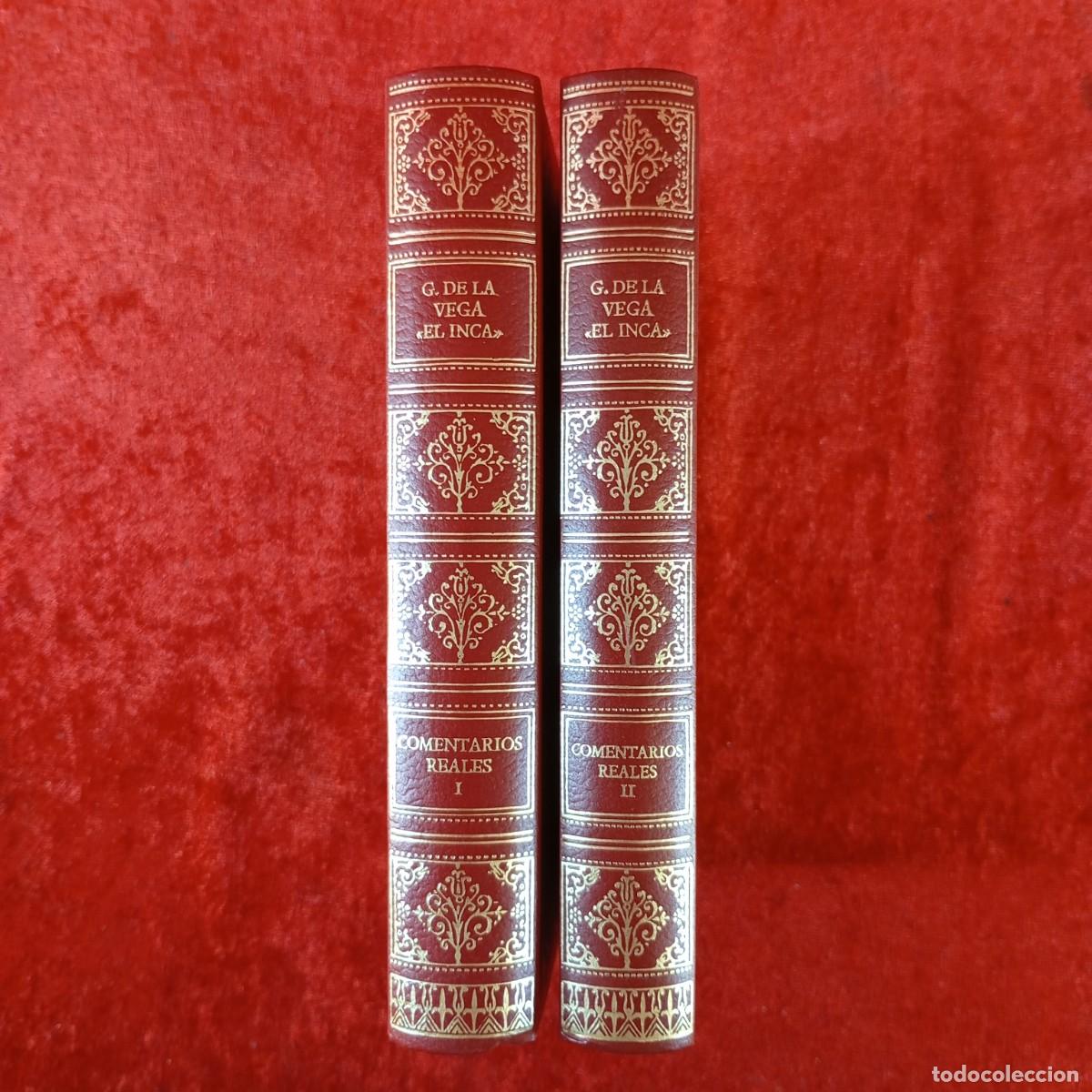 Libros de segunda mano: COMENTARIOS REALES I Y II - G. DE LA VEGA &rdquo;EL INCA&rdquo; - LOTE 2 TOMOS - LOS AMIGOS DE LA HISTORIA / 204